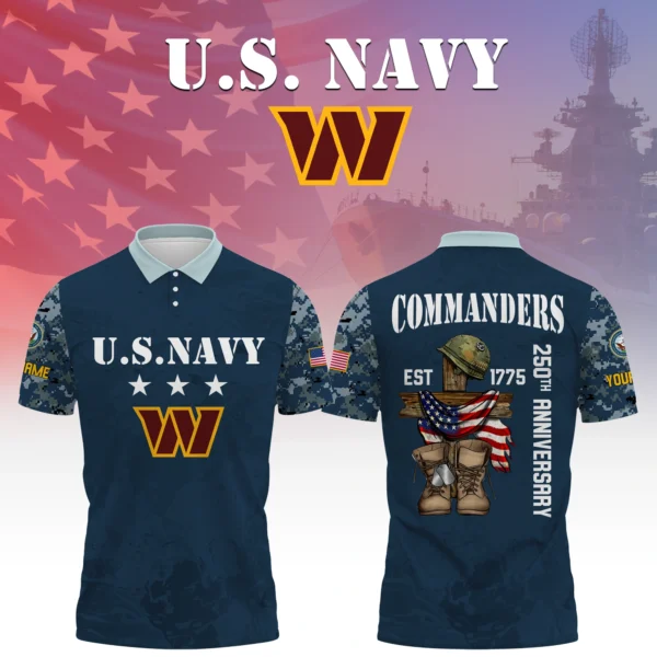 Washington Commanders x US Navy 250th Anniversary 3D Polo Shirt Custom Your Name